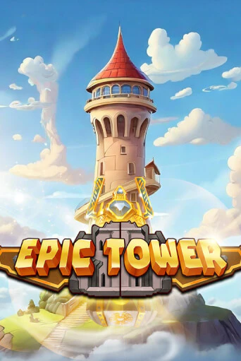 Epic Tower играть в онлайн казино Фараон Казино Онлайн без регистрации