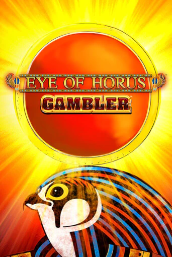 Eye of Horus Gambler играть в онлайн казино Фараон Казино Онлайн без регистрации