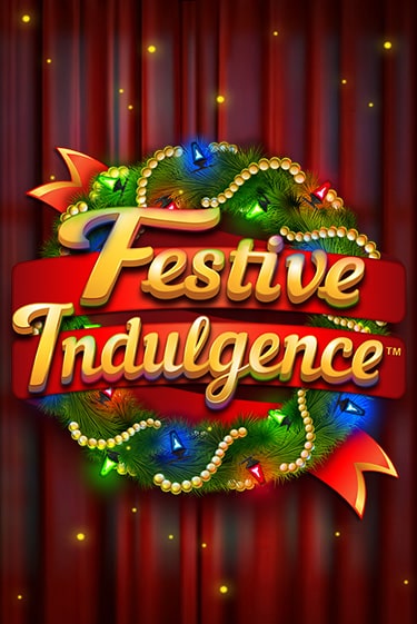 Festive Indulgence играть в онлайн казино Фараон Казино Онлайн без регистрации