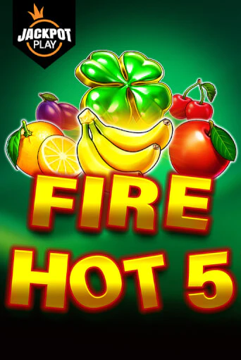 Fire Hot 5 Jackpot Play играть в онлайн казино Фараон Казино Онлайн без регистрации