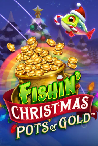 Fishin Christmas Pots of Gold играть в онлайн казино Фараон Казино Онлайн без регистрации