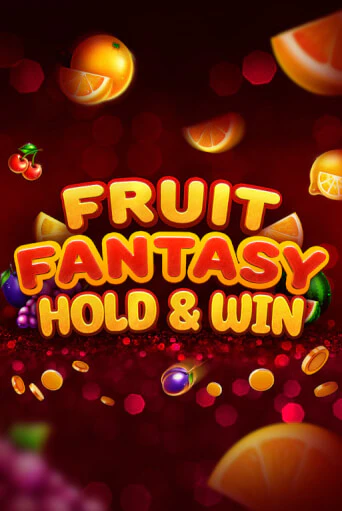 Fruit Fantasy Hold&Win играть в онлайн казино Фараон Казино Онлайн без регистрации