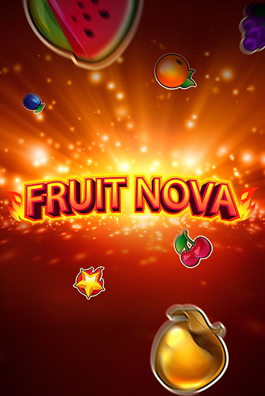 Fruit Nova играть в онлайн казино Фараон Казино Онлайн без регистрации