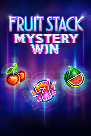 Fruit Stack Mystery Win играть в онлайн казино Фараон Казино Онлайн без регистрации