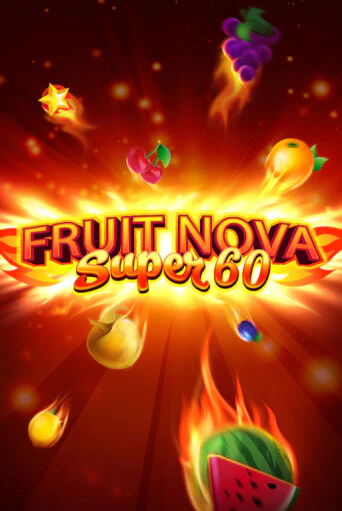 Fruit Super Nova 60 играть в онлайн казино Фараон Казино Онлайн без регистрации