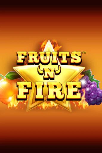 Fruits'n'Fire играть в онлайн казино Фараон Казино Онлайн без регистрации