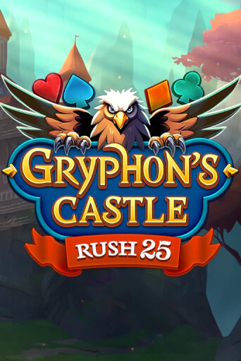 Rush 25 Gryphon's Castle играть в онлайн казино Фараон Казино Онлайн без регистрации