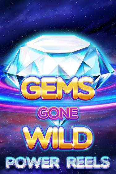 Gems Gone Wild Power Reels играть в онлайн казино Фараон Казино Онлайн без регистрации