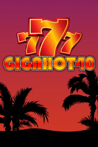 Giga Hot 40 играть в онлайн казино Фараон Казино Онлайн без регистрации