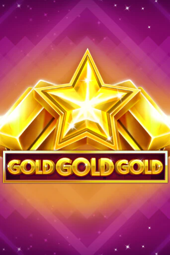 Gold Gold Gold играть в онлайн казино Фараон Казино Онлайн без регистрации