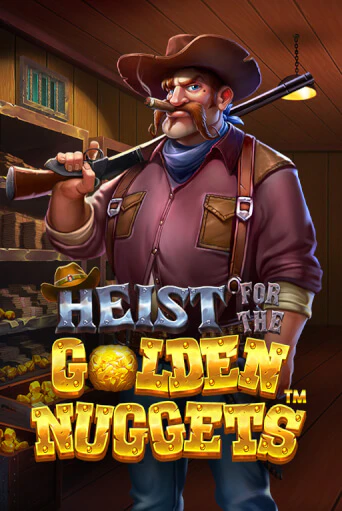 Heist for the Golden Nuggets играть в онлайн казино Фараон Казино Онлайн без регистрации