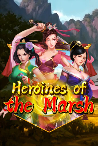 Heroines Of The Marsh играть в онлайн казино Фараон Казино Онлайн без регистрации