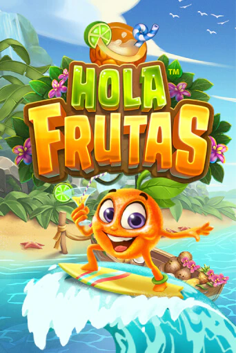 Hola Frutas играть в онлайн казино Фараон Казино Онлайн без регистрации