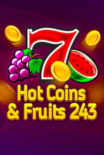 Hot Coins & Fruits 243 играть в онлайн казино Фараон Казино Онлайн без регистрации