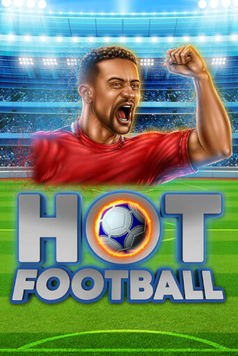 Hot Football играть в онлайн казино Фараон Казино Онлайн без регистрации