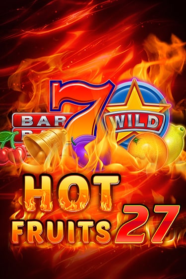 Hot Fruits 27 играть в онлайн казино Фараон Казино Онлайн без регистрации