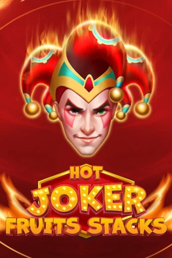 Hot Joker Fruits Stacks играть в онлайн казино Фараон Казино Онлайн без регистрации