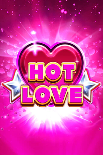 Hot Love играть в онлайн казино Фараон Казино Онлайн без регистрации