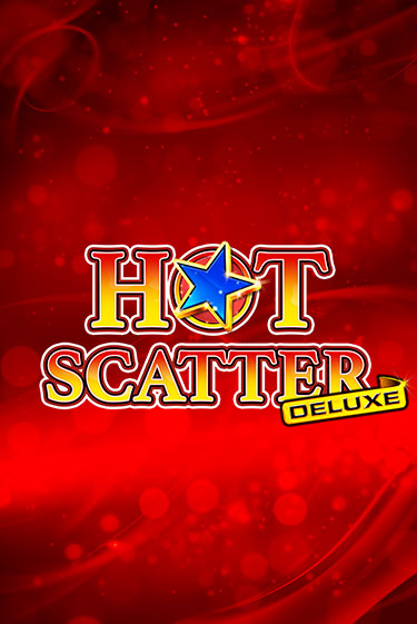 Hot Scatter Deluxe играть в онлайн казино Фараон Казино Онлайн без регистрации