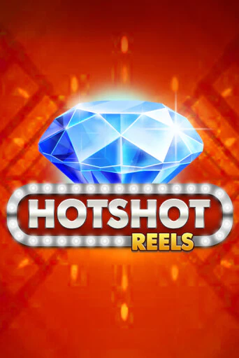 Hotshot Reels играть в онлайн казино Фараон Казино Онлайн без регистрации