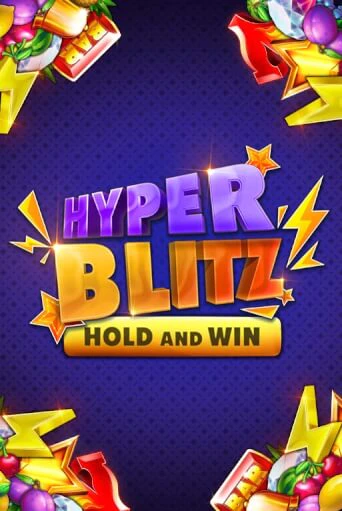 Hyper Blitz Hold and Win играть в онлайн казино Фараон Казино Онлайн без регистрации