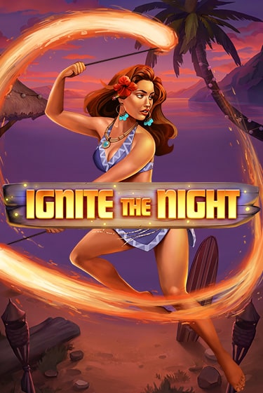 Ignite the Night играть в онлайн казино Фараон Казино Онлайн без регистрации