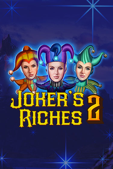 Joker's Riches 2 играть в онлайн казино Фараон Казино Онлайн без регистрации