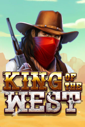 King of the West  играть в онлайн казино Фараон Казино Онлайн без регистрации