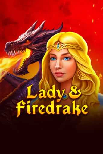 Lady & Firedrake играть в онлайн казино Фараон Казино Онлайн без регистрации