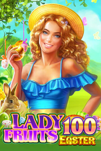 Lady Fruits Easter 100 играть в онлайн казино Фараон Казино Онлайн без регистрации