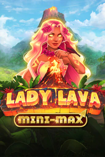 Lady Lava Minimax играть в онлайн казино Фараон Казино Онлайн без регистрации