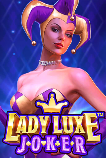 Lady Luxe Joker™ играть в онлайн казино Фараон Казино Онлайн без регистрации