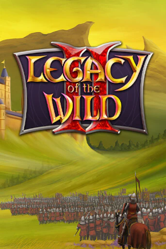 Legacy of the Wilds 2 играть в онлайн казино Фараон Казино Онлайн без регистрации