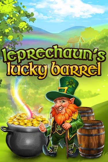 Leprechaun's Lucky Barrel играть в онлайн казино Фараон Казино Онлайн без регистрации