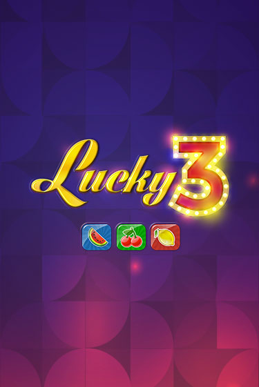 Lucky 3 играть в онлайн казино Фараон Казино Онлайн без регистрации