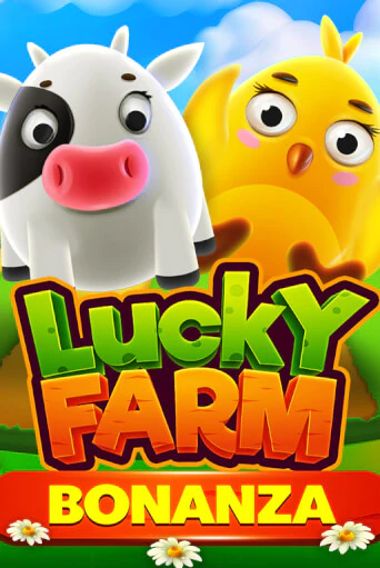 Lucky Farm Bonanza играть в онлайн казино Фараон Казино Онлайн без регистрации