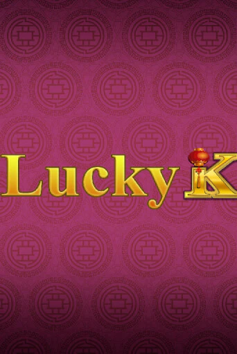 Lucky K играть в онлайн казино Фараон Казино Онлайн без регистрации