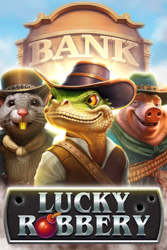 Lucky Robbery играть в онлайн казино Фараон Казино Онлайн без регистрации