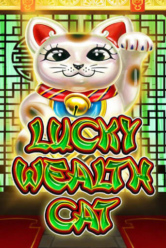 Lucky Wealth Cat играть в онлайн казино Фараон Казино Онлайн без регистрации