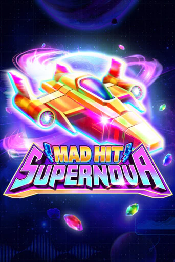 Mad Hit Supernova играть в онлайн казино Фараон Казино Онлайн без регистрации