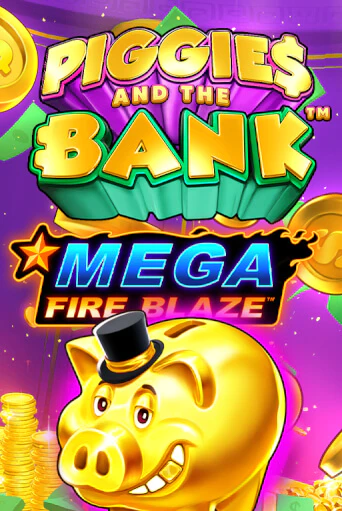 Mega Fire Blaze: Piggies and the Bank играть в онлайн казино Фараон Казино Онлайн без регистрации