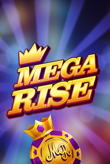 Mega Rise играть в онлайн казино Фараон Казино Онлайн без регистрации