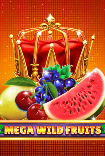 Mega Wild Fruits играть в онлайн казино Фараон Казино Онлайн без регистрации