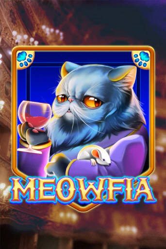 Meowfia играть в онлайн казино Фараон Казино Онлайн без регистрации