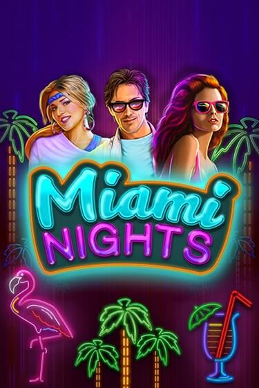 Miami Nights играть в онлайн казино Фараон Казино Онлайн без регистрации