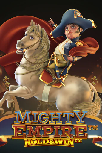 Mighty Empire: ™ Hold & Win ™ играть в онлайн казино Фараон Казино Онлайн без регистрации