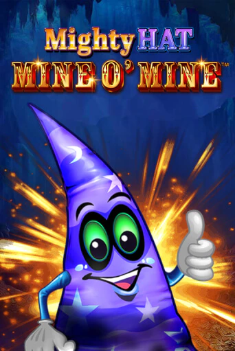 Mighty Hat - Mine O' Mine играть в онлайн казино Фараон Казино Онлайн без регистрации