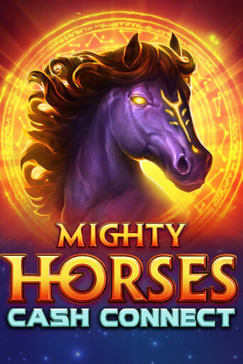 Mighty Horses: Cash Connect играть в онлайн казино Фараон Казино Онлайн без регистрации