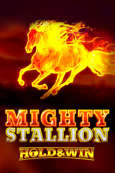 Mighty Stallion: Hold & Win играть в онлайн казино Фараон Казино Онлайн без регистрации