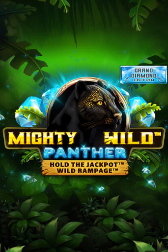 Mighty Wild: Panther Grand Diamond Edition играть в онлайн казино Фараон Казино Онлайн без регистрации